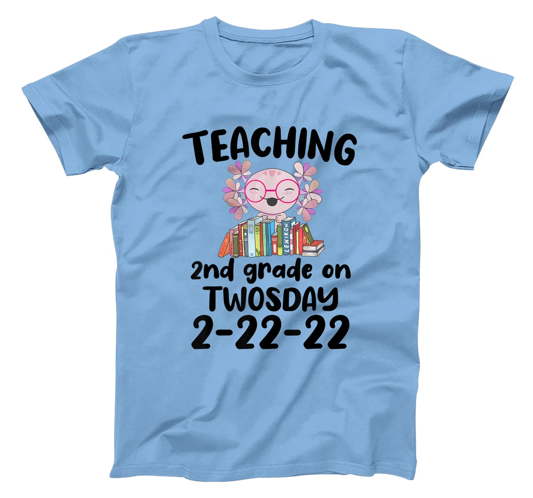 Womens Teaching 2ND Grade On Twosday February 22nd 2022 100 Days T-Shirt, Kid T-Shirt and Women T-Shirt