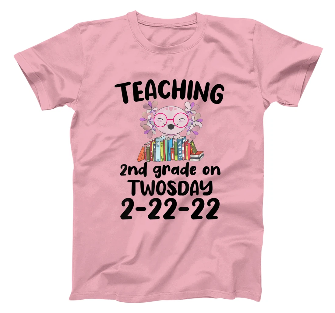 Womens Teaching 2ND Grade On Twosday February 22nd 2022 100 Days T-Shirt, Kid T-Shirt and Women T-Shirt
