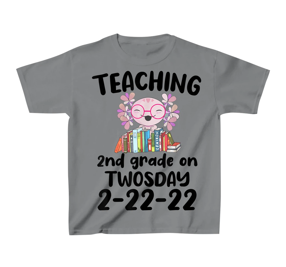 Womens Teaching 2ND Grade On Twosday February 22nd 2022 100 Days T-Shirt, Kid T-Shirt and Women T-Shirt