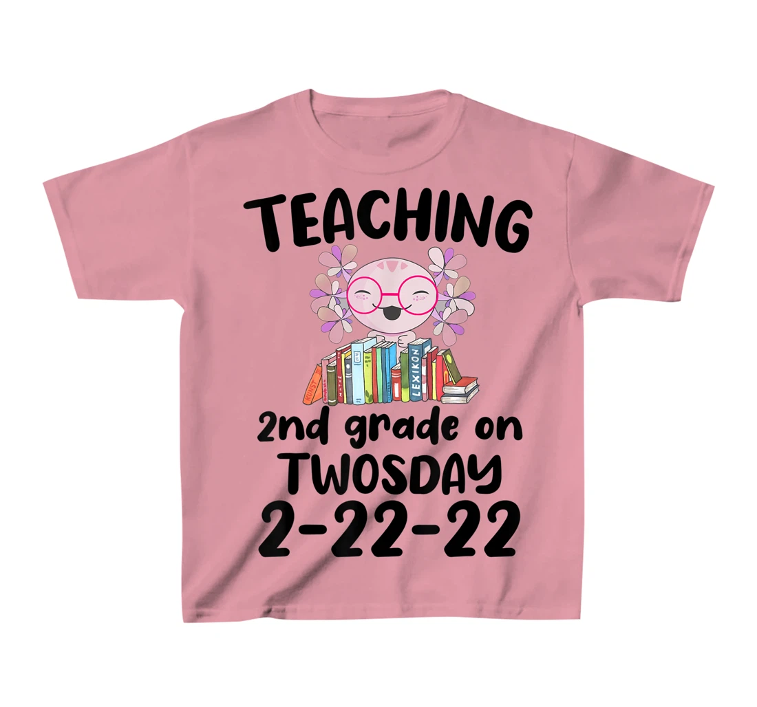 Womens Teaching 2ND Grade On Twosday February 22nd 2022 100 Days T-Shirt, Kid T-Shirt and Women T-Shirt