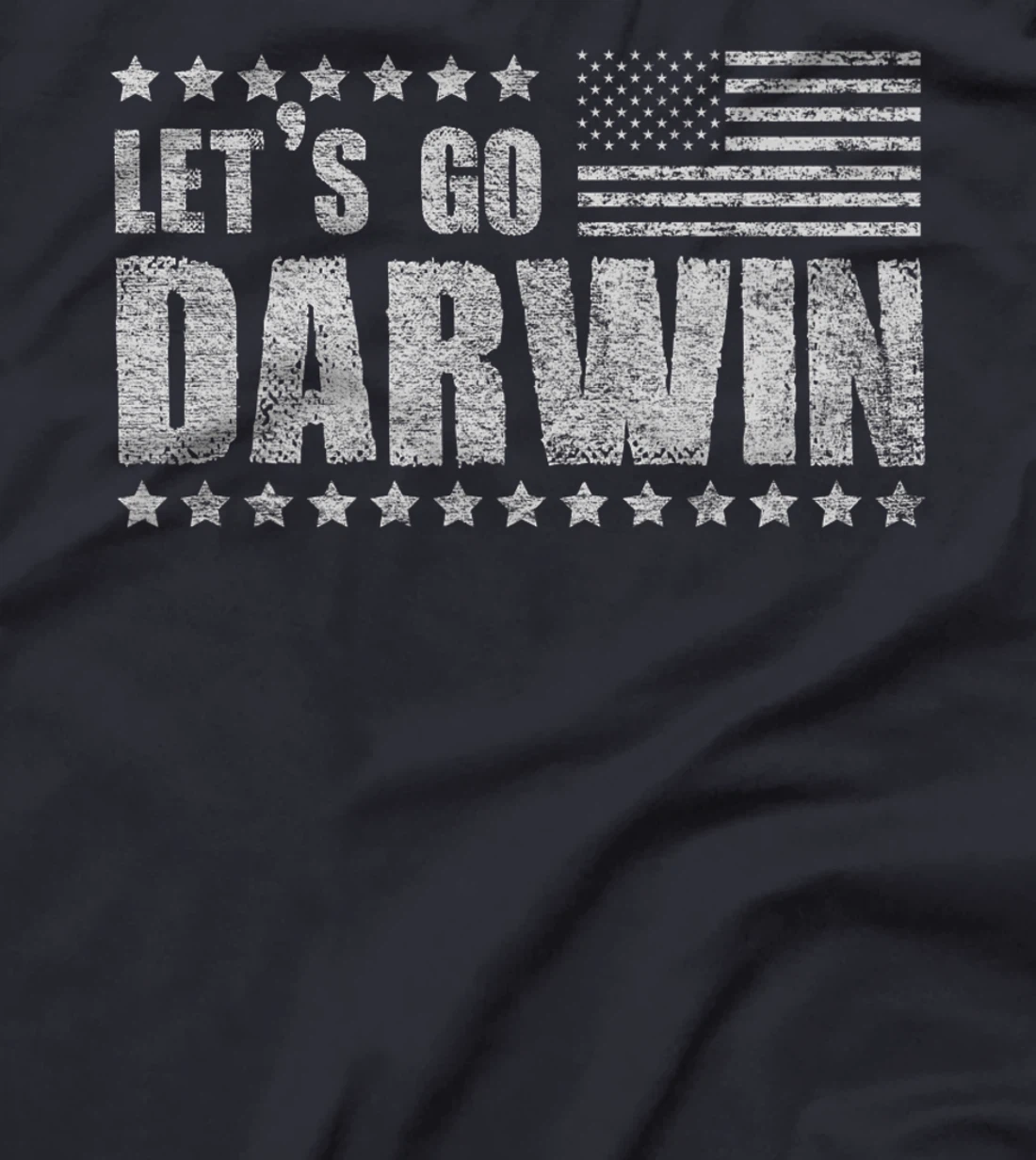 Let's Go Darwin T-Shirt, Women T-Shirt