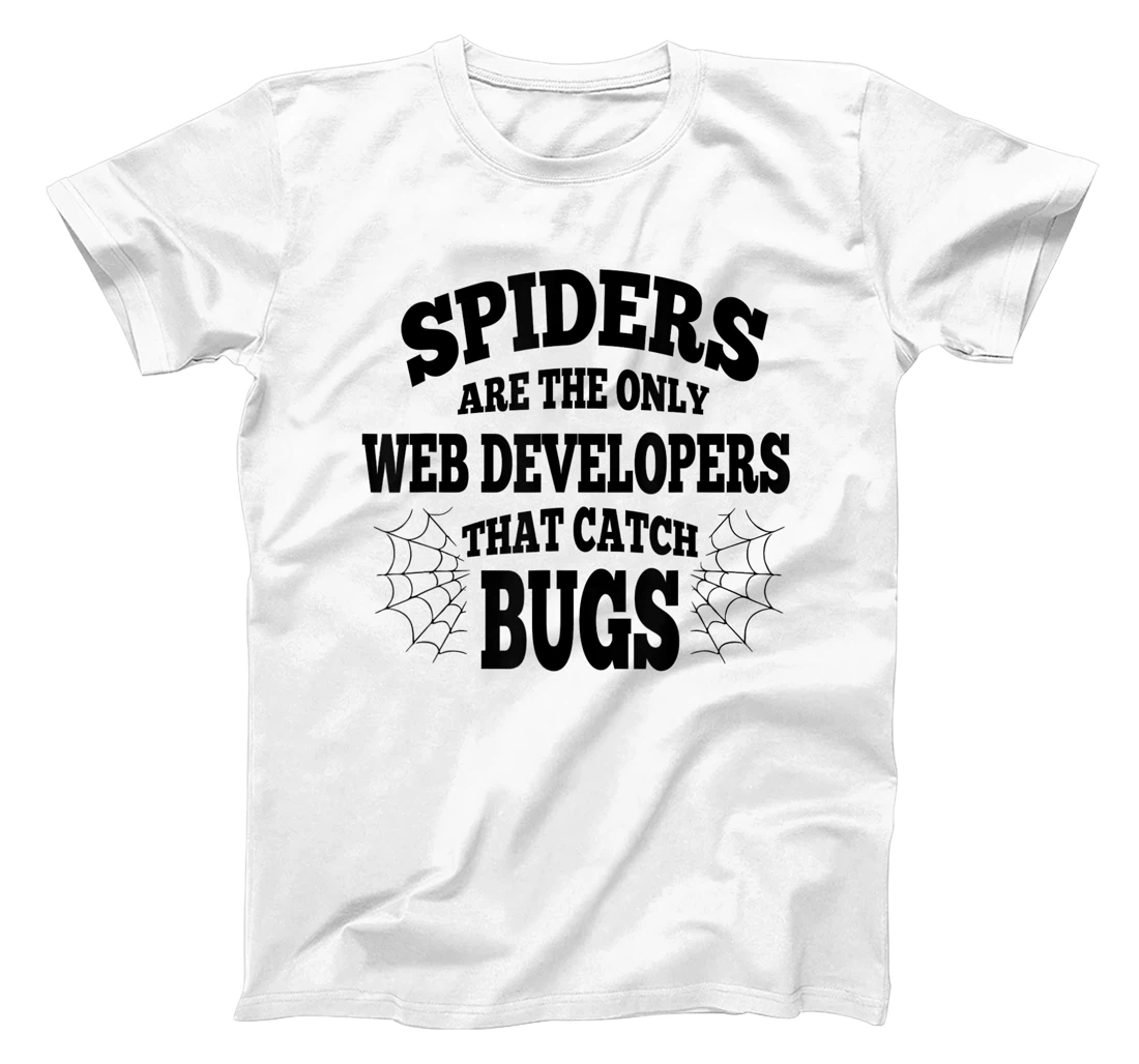 Womens Web Developers That Watch Bug Funny Programmer Coder Coding T-Shirt, Women T-Shirt