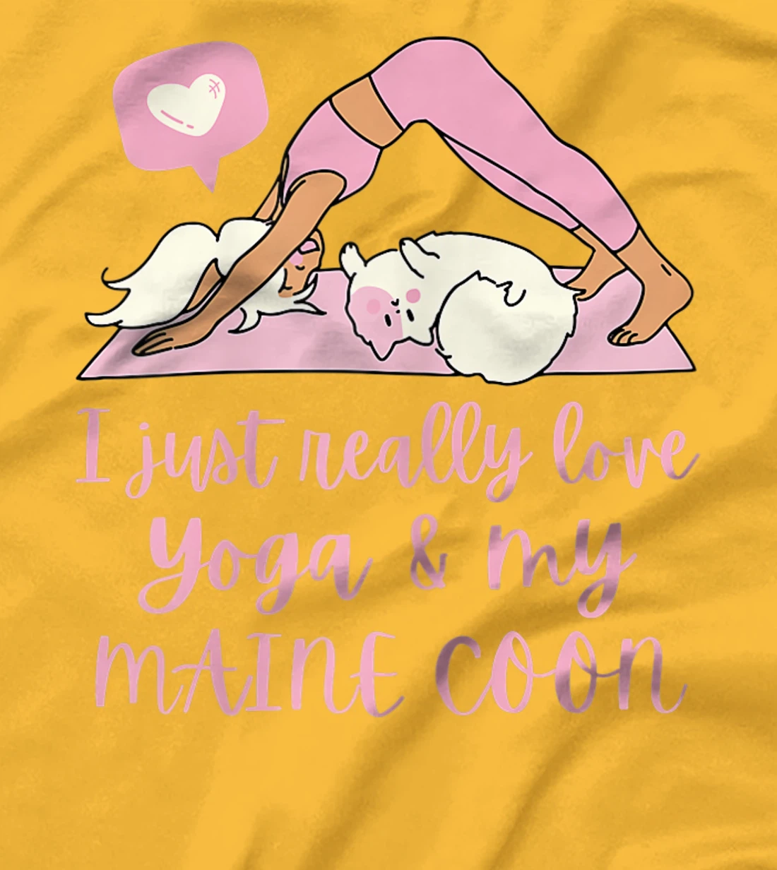 Womens I Just Really Love Yoga And My Maine Coon Cat T-Shirt, Women T-Shirt