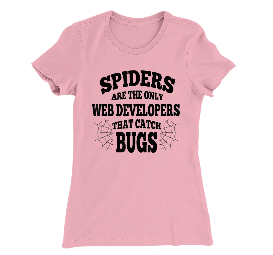 Womens Web Developers That Watch Bug Funny Programmer Coder Coding T-Shirt, Women T-Shirt