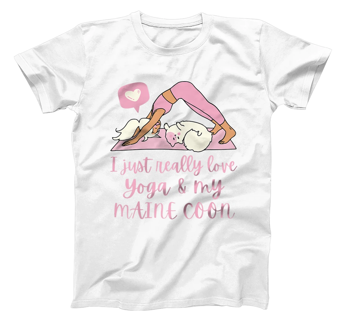 Womens I Just Really Love Yoga And My Maine Coon Cat T-Shirt, Women T-Shirt