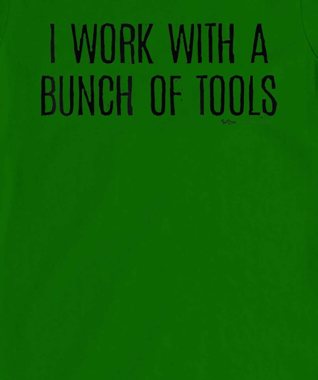 Womens I Work With A Bunch Of Tools Handyman and Carpenter T-Shirt, Women T-Shirt