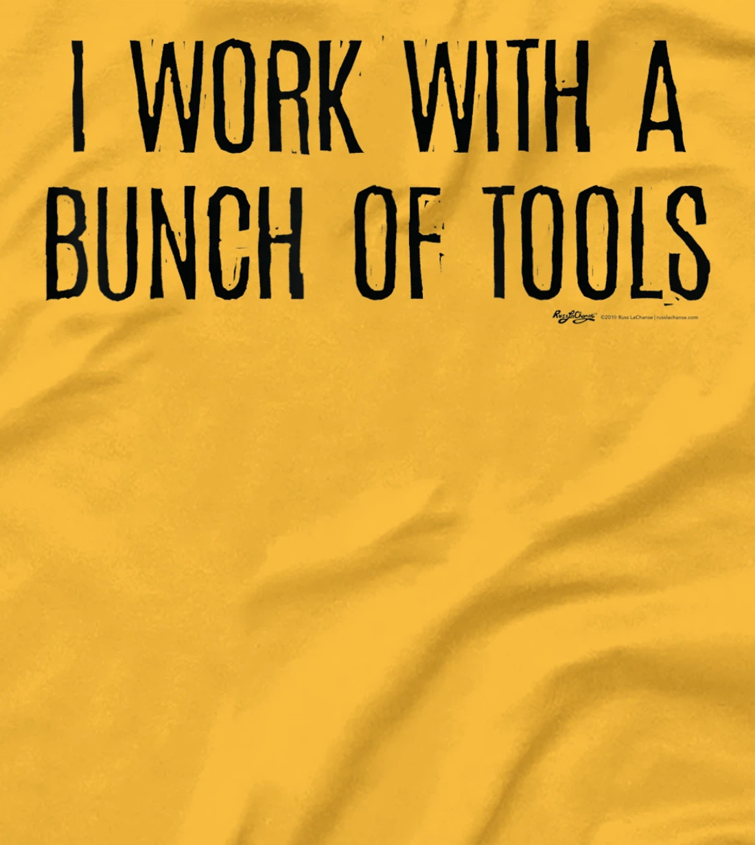 Womens I Work With A Bunch Of Tools Handyman and Carpenter T-Shirt, Women T-Shirt