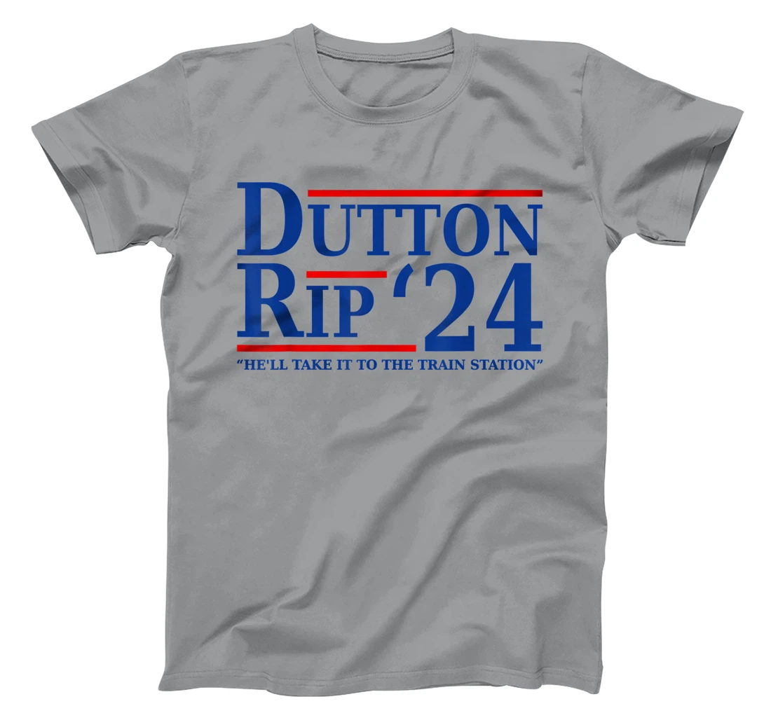 He’ll Take It To The Train Station - Dutton Rip 24 T-Shirt, Women T-Shirt