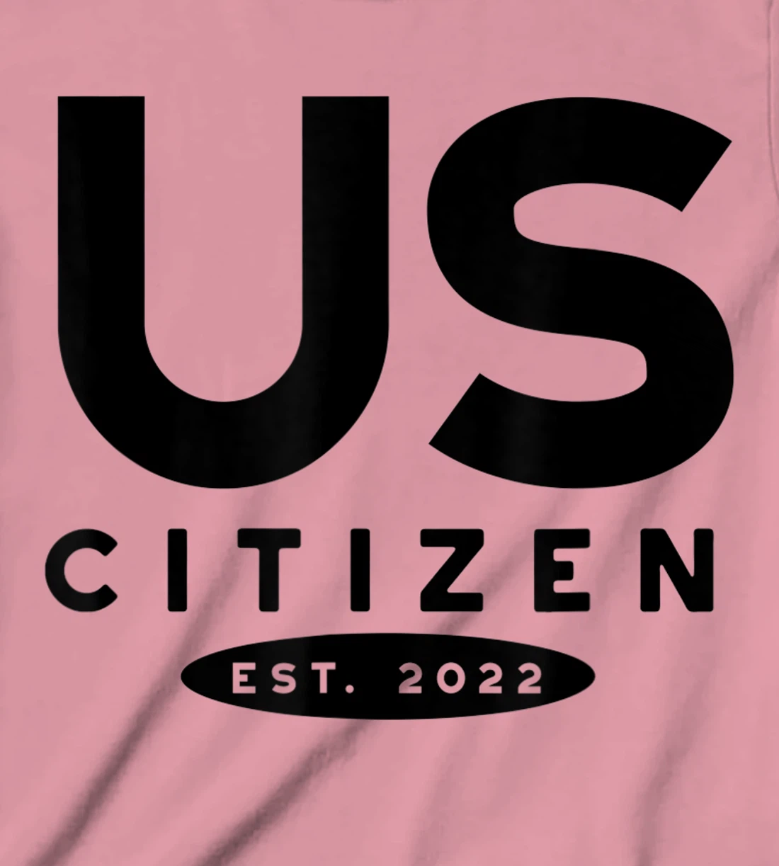Womens US Citizen 2022, 2022 New US Citizenship T-Shirt, Kid T-Shirt and Women T-Shirt