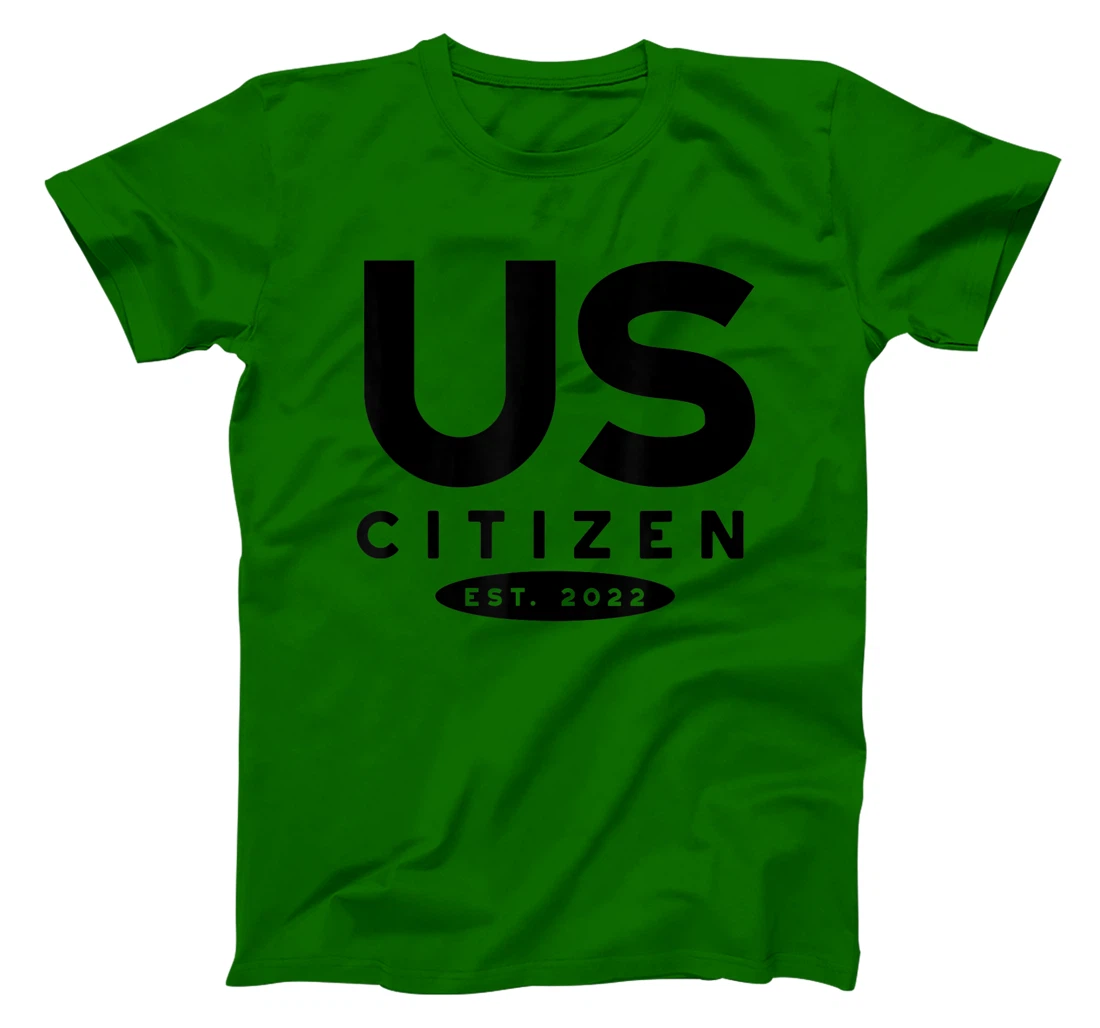 Womens US Citizen 2022, 2022 New US Citizenship T-Shirt, Kid T-Shirt and Women T-Shirt