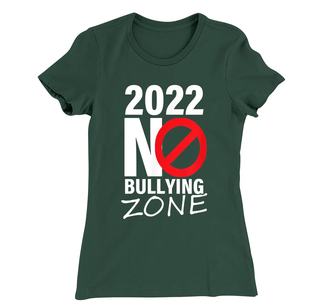 2022 no bullying anti bullying T-Shirt, Women T-Shirt