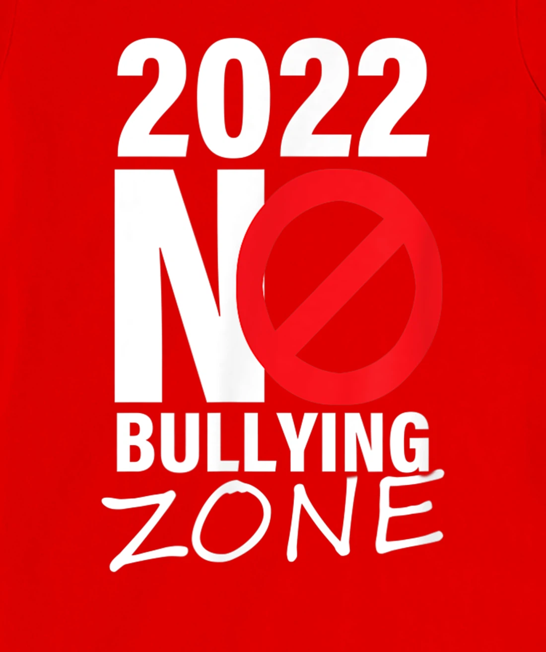 2022 no bullying anti bullying T-Shirt, Women T-Shirt