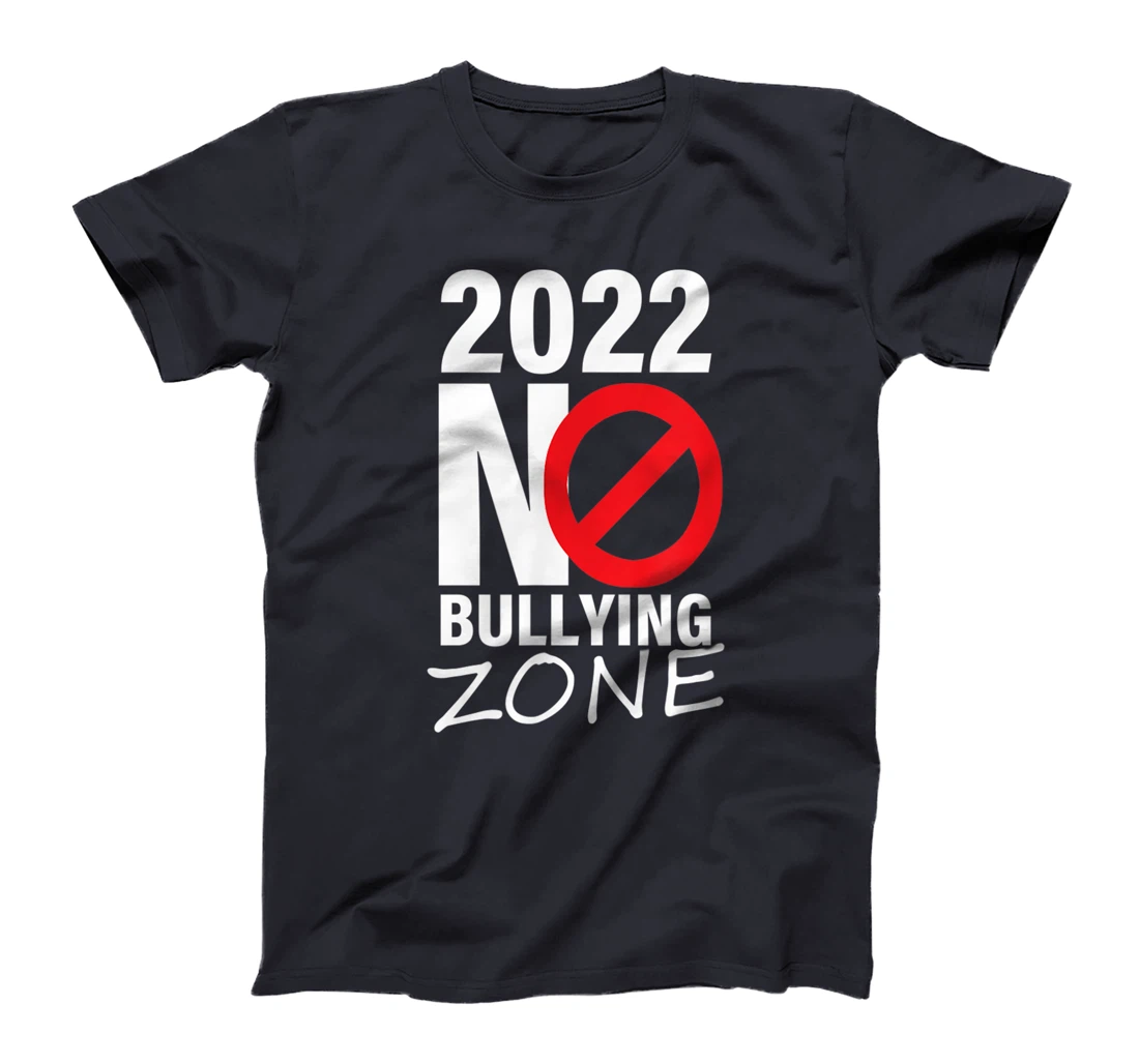 2022 no bullying anti bullying T-Shirt, Women T-Shirt