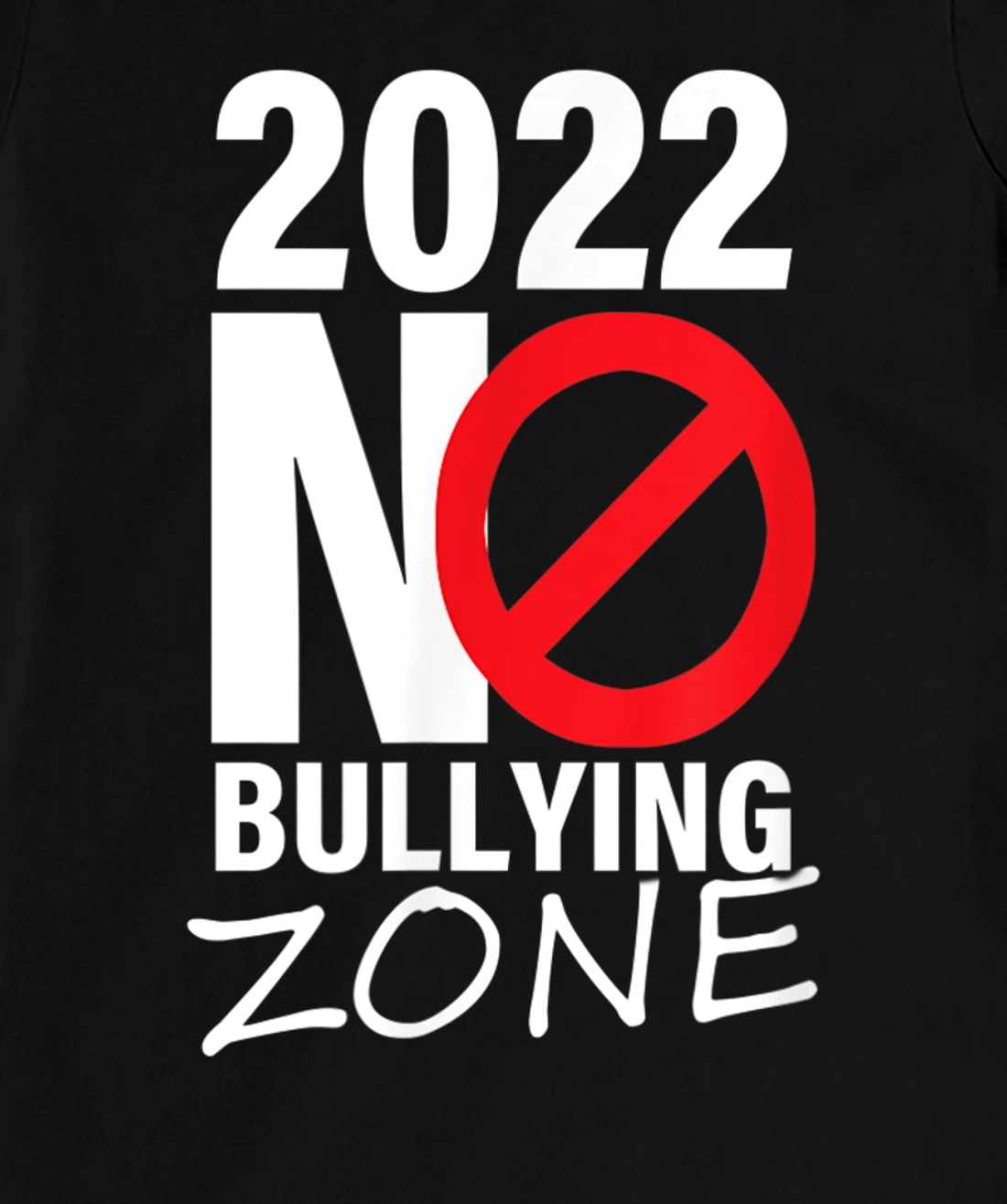 2022 no bullying anti bullying T-Shirt, Women T-Shirt
