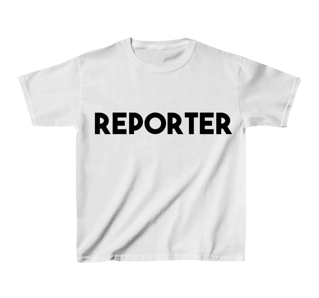 Reporter T-Shirt, Kid T-Shirt and Women T-Shirt
