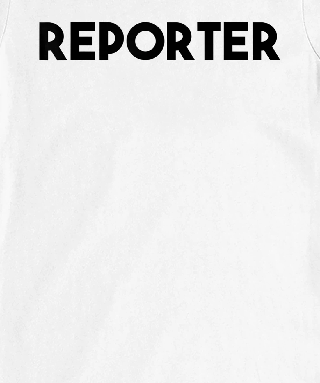 Reporter T-Shirt, Kid T-Shirt and Women T-Shirt