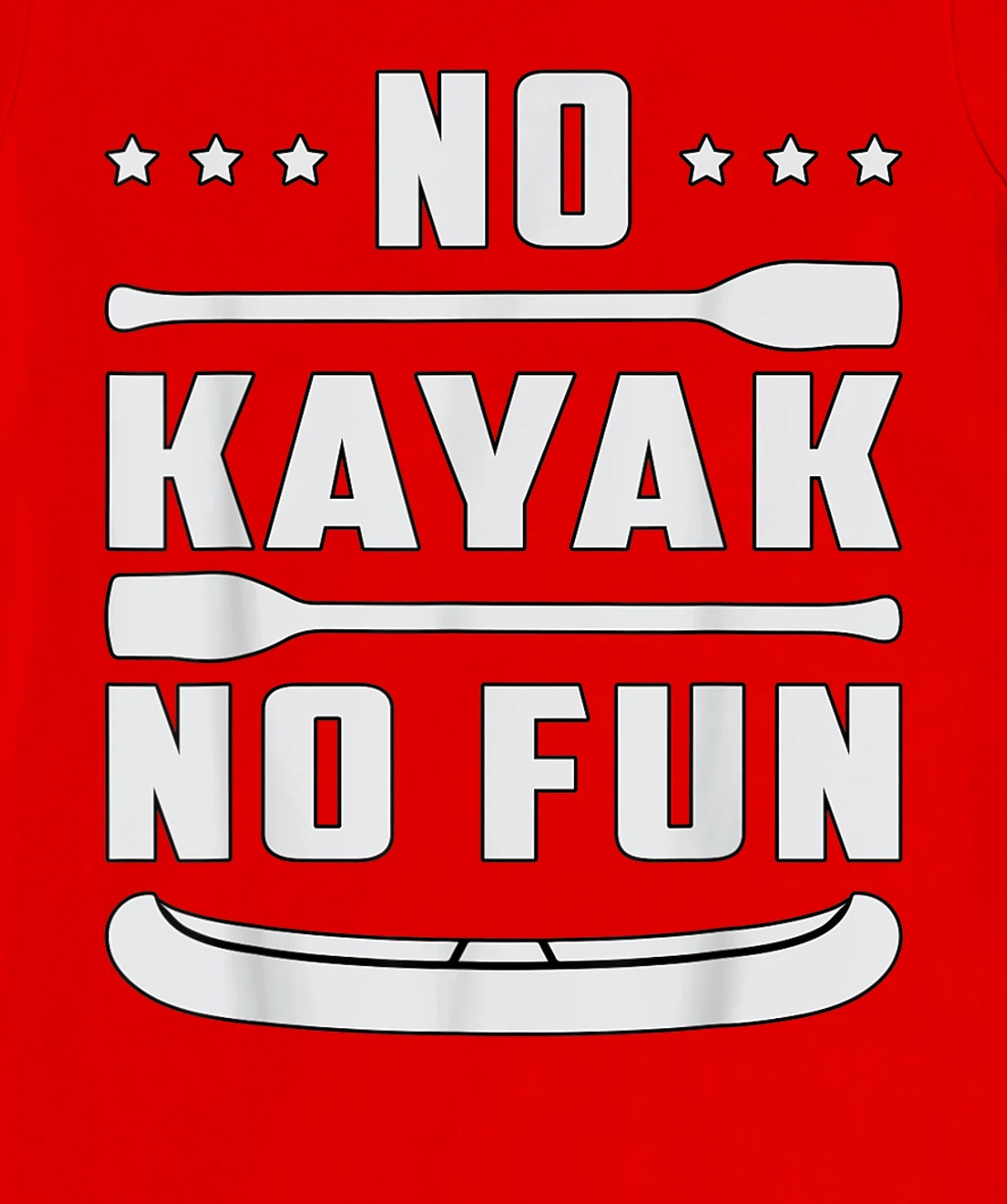 No Kayak No Fun Paddle Kayaking Canoe Paddling Retro Kayak T-Shirt, Women T-Shirt