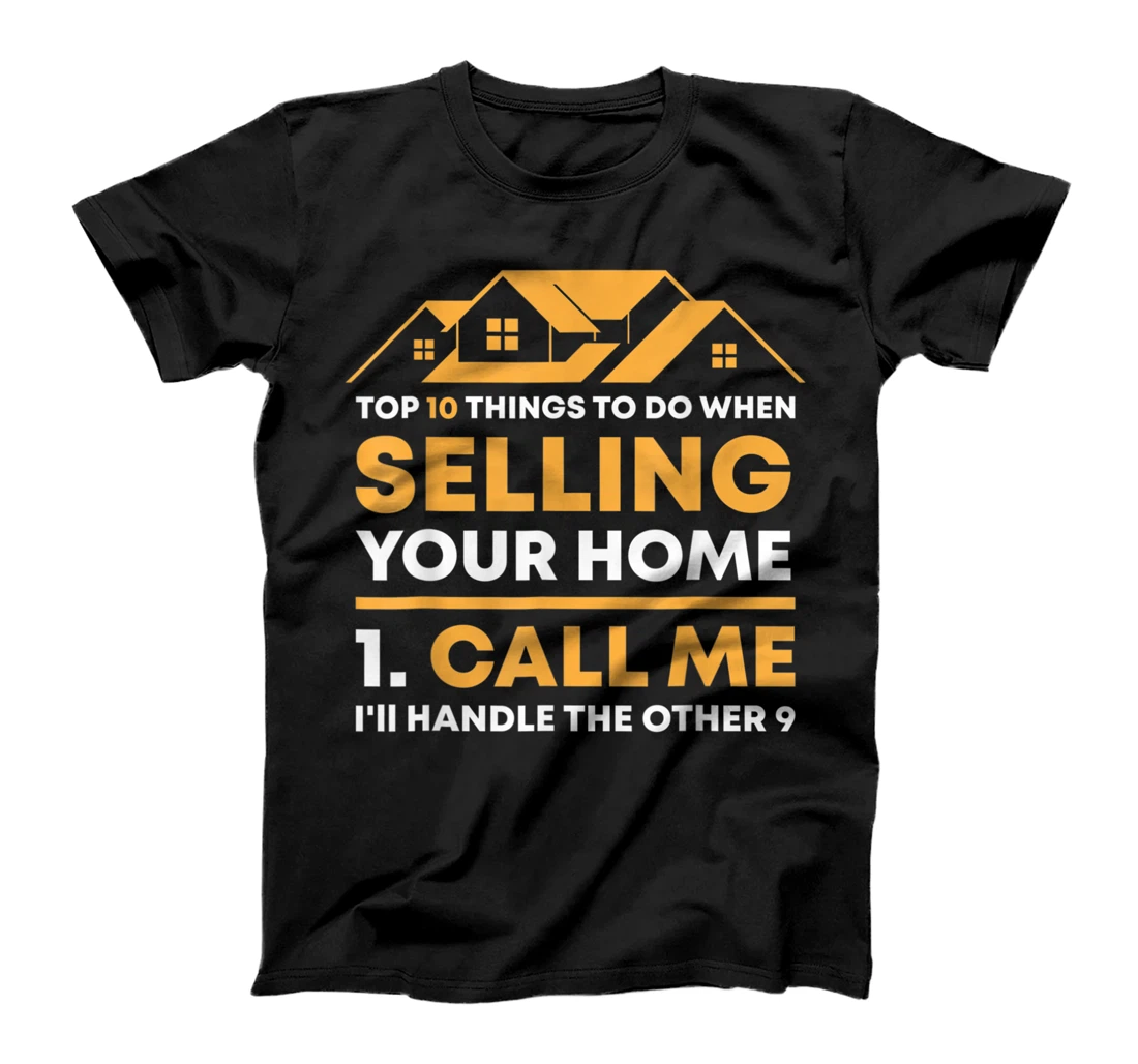 Call Me Real Estate Agent Gift Funny Realtor Investor Broker T-Shirt, Women T-Shirt