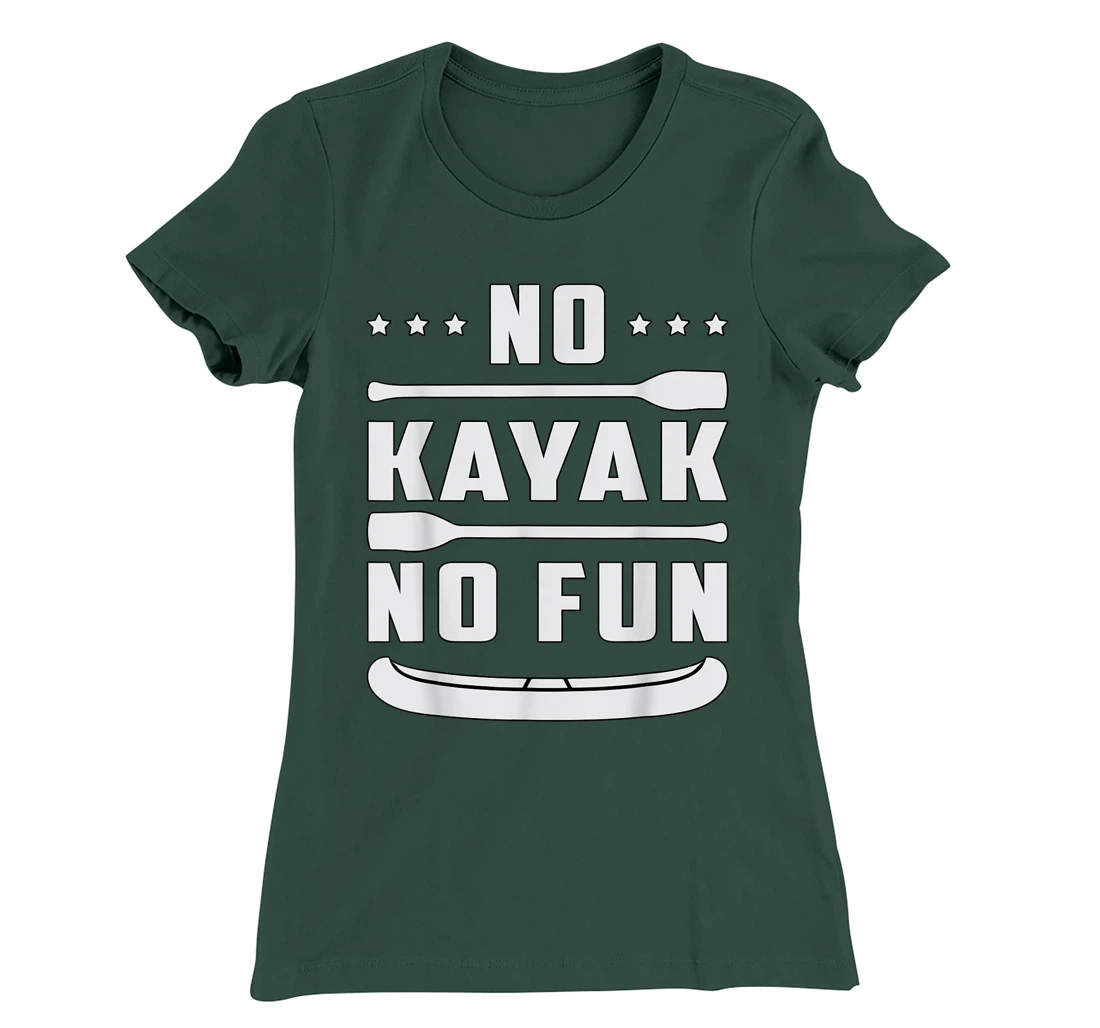 No Kayak No Fun Paddle Kayaking Canoe Paddling Retro Kayak T-Shirt, Women T-Shirt