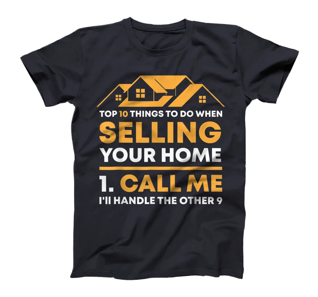Call Me Real Estate Agent Gift Funny Realtor Investor Broker T-Shirt, Women T-Shirt