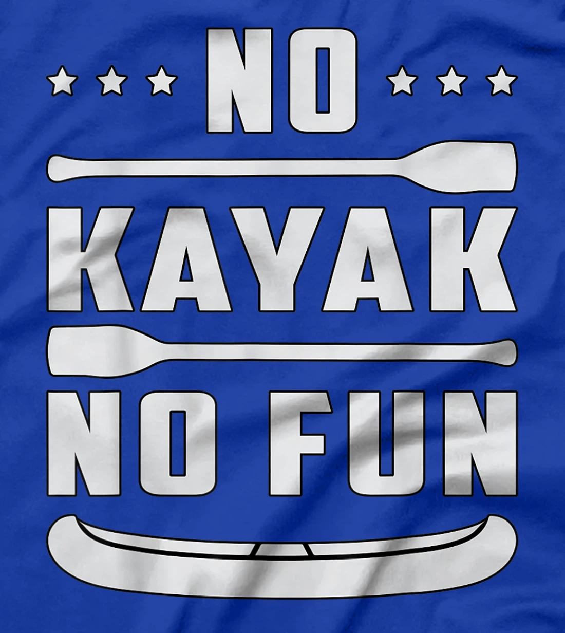 No Kayak No Fun Paddle Kayaking Canoe Paddling Retro Kayak T-Shirt, Women T-Shirt