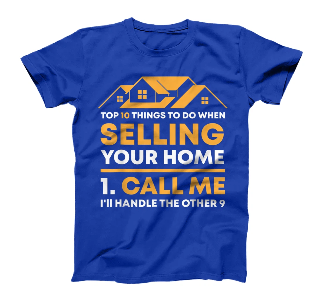 Call Me Real Estate Agent Gift Funny Realtor Investor Broker T-Shirt, Women T-Shirt