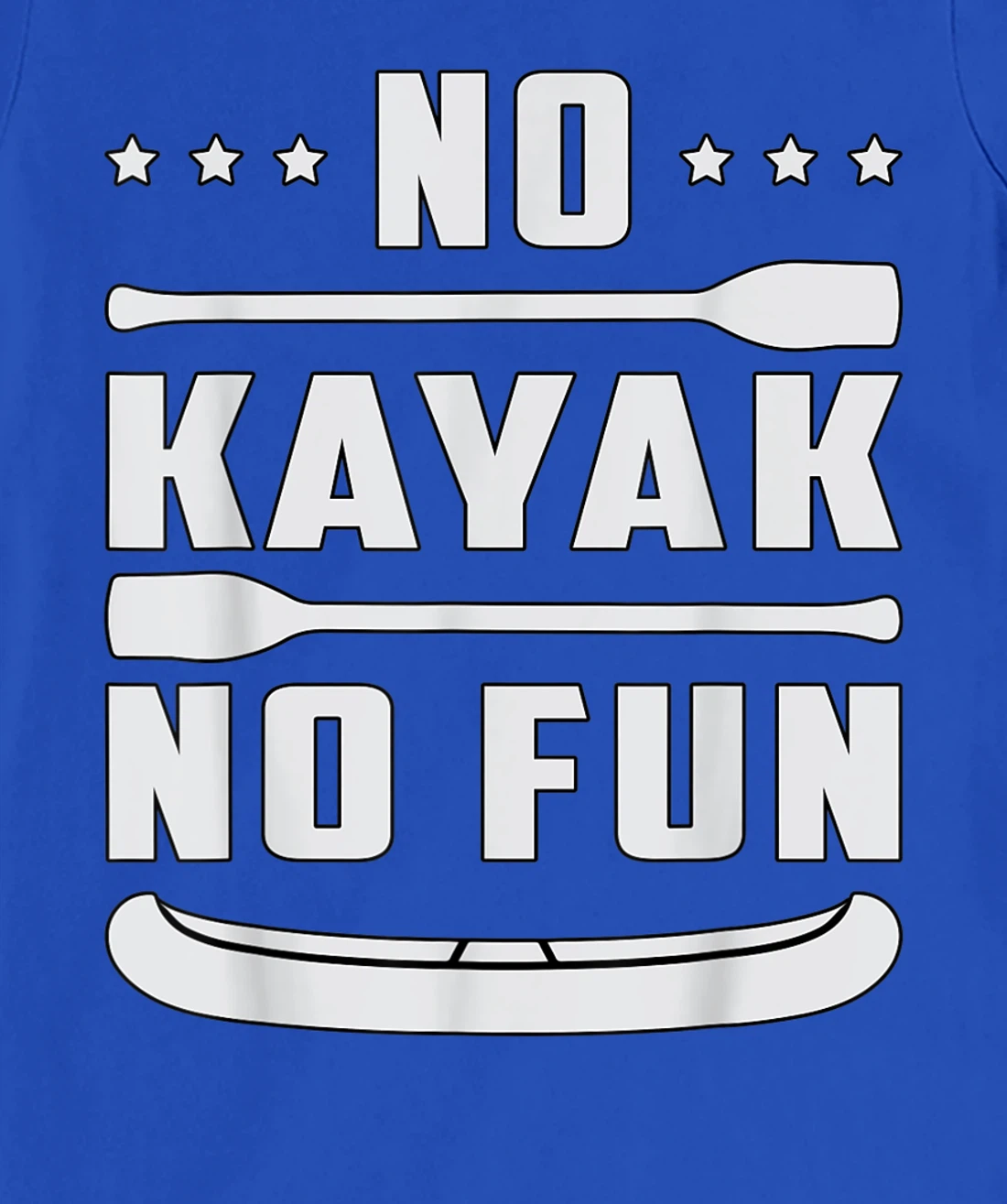 No Kayak No Fun Paddle Kayaking Canoe Paddling Retro Kayak T-Shirt, Women T-Shirt