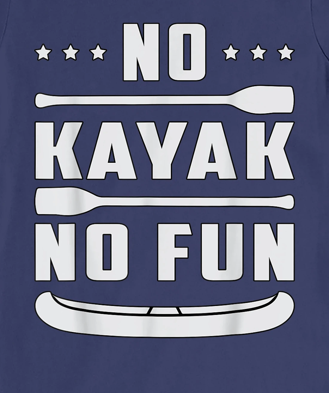 No Kayak No Fun Paddle Kayaking Canoe Paddling Retro Kayak T-Shirt, Women T-Shirt