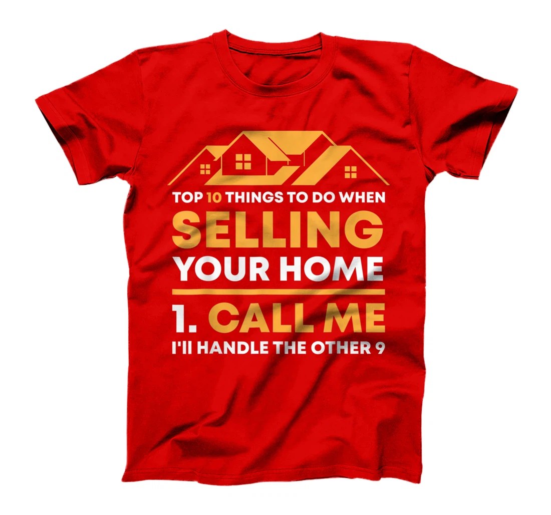 Call Me Real Estate Agent Gift Funny Realtor Investor Broker T-Shirt, Women T-Shirt