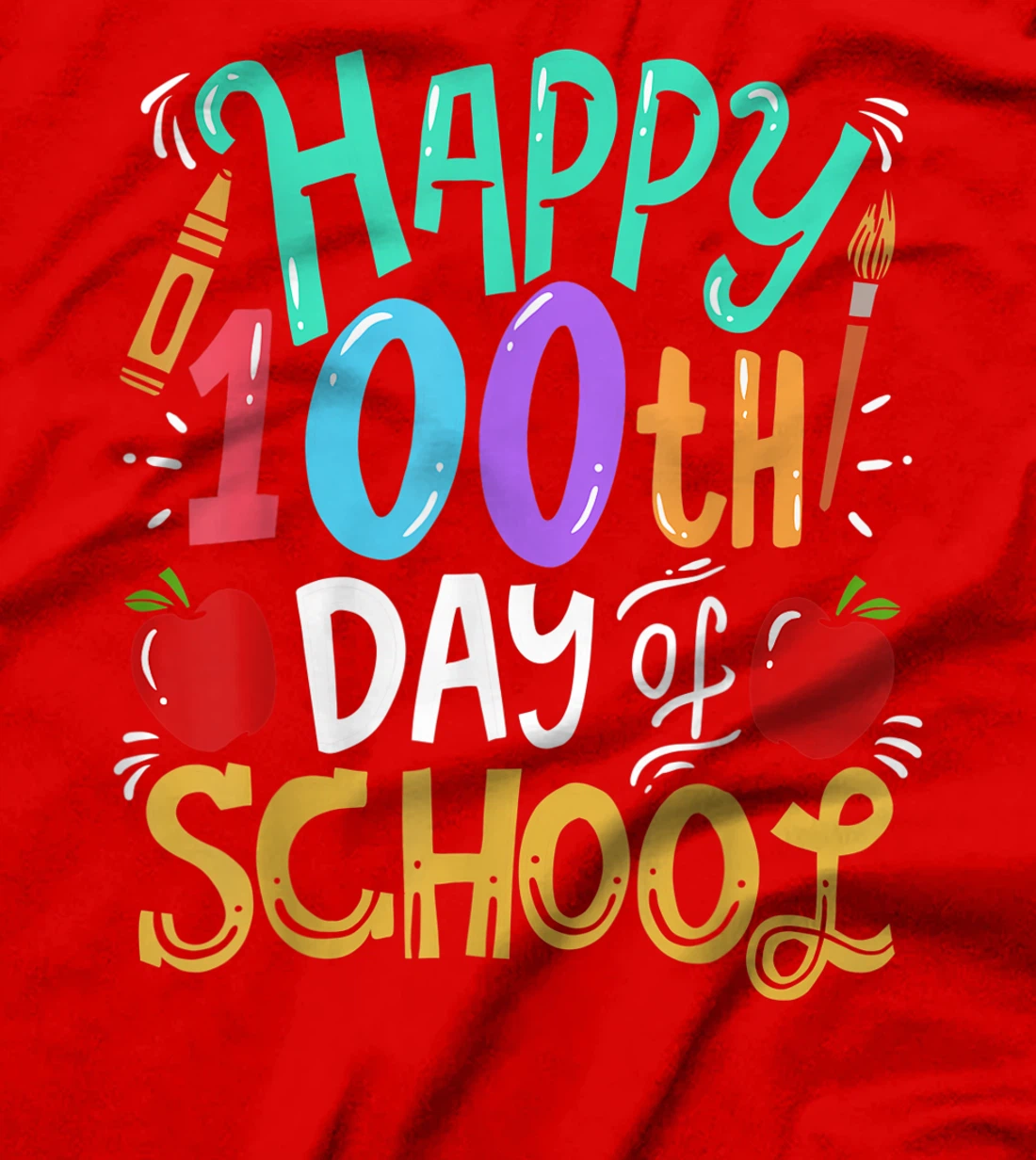 100th Day Of School 100 Days Teacher Student Gift T-Shirt, Kid T-Shirt and Women T-Shirt