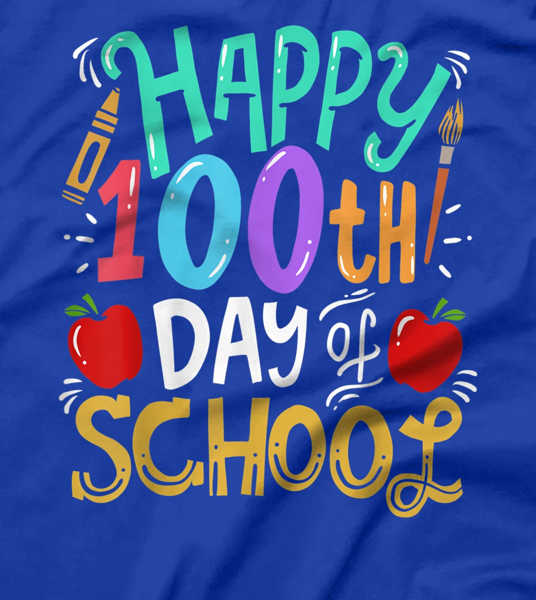 100th Day Of School 100 Days Teacher Student Gift T-Shirt, Kid T-Shirt and Women T-Shirt