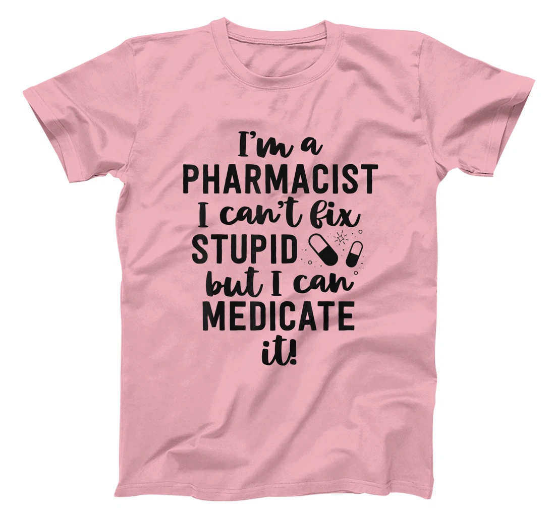 Womens Pharmacist Gifts Funny Pharmacy Technician Gifts Pharm D T-Shirt, Women T-Shirt