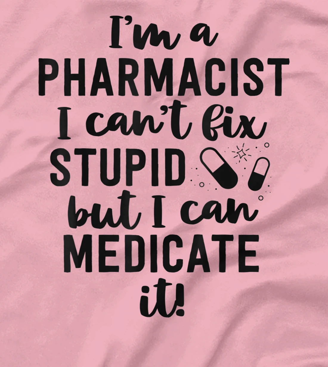 Womens Pharmacist Gifts Funny Pharmacy Technician Gifts Pharm D T-Shirt, Women T-Shirt