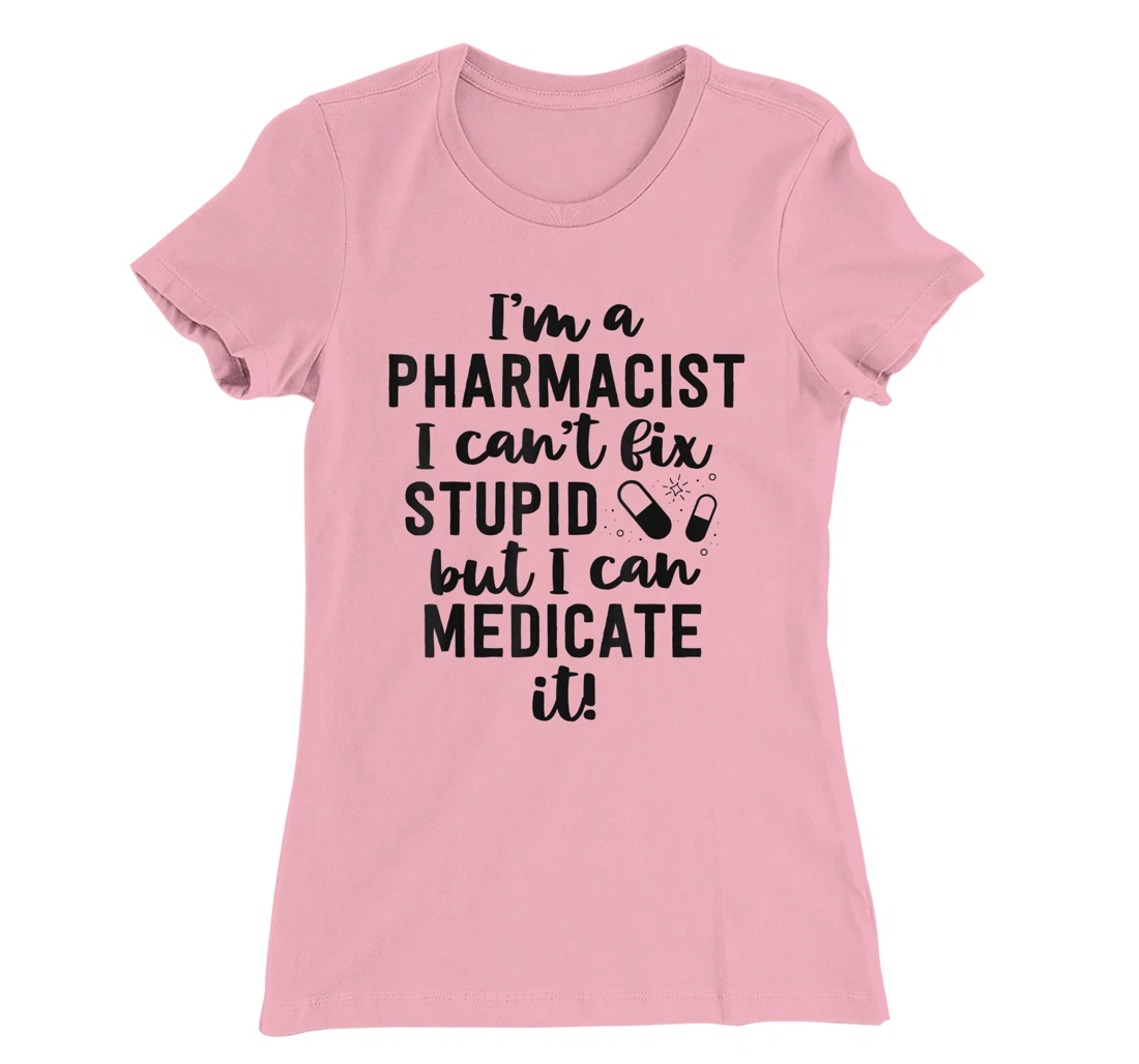 Womens Pharmacist Gifts Funny Pharmacy Technician Gifts Pharm D T-Shirt, Women T-Shirt