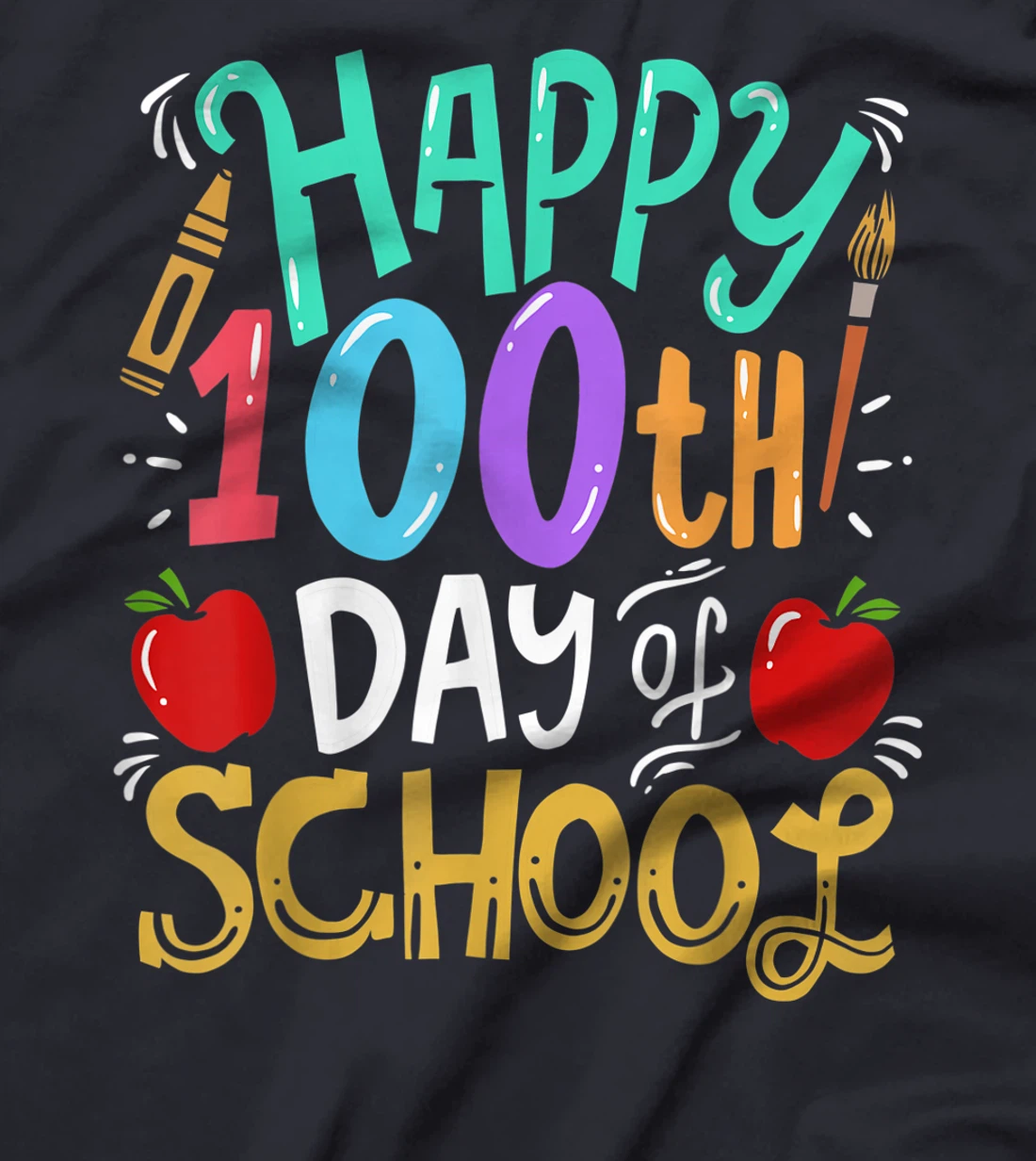 100th Day Of School 100 Days Teacher Student Gift T-Shirt, Kid T-Shirt and Women T-Shirt