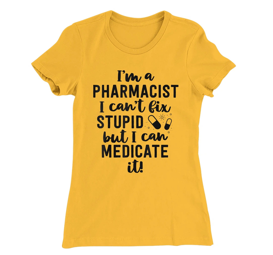 Womens Pharmacist Gifts Funny Pharmacy Technician Gifts Pharm D T-Shirt, Women T-Shirt