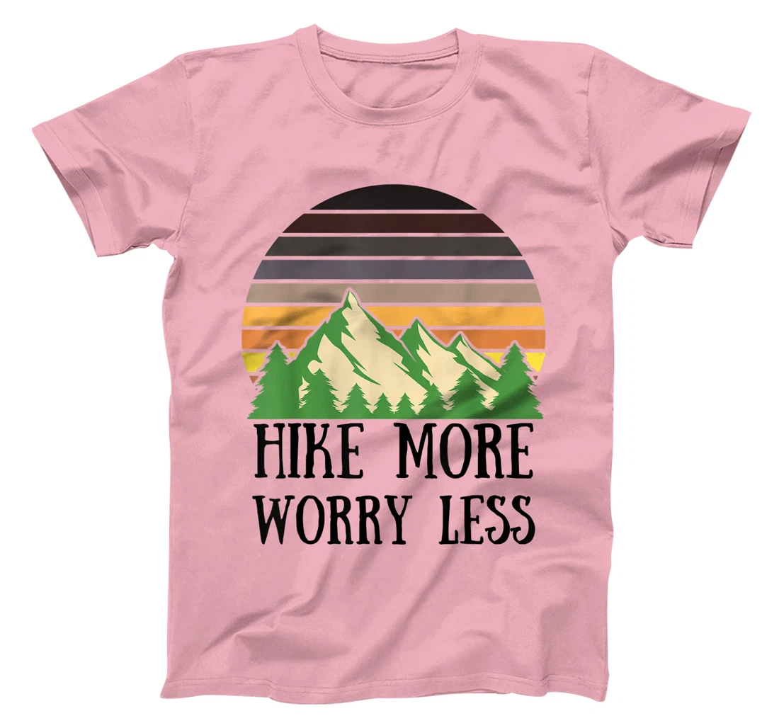 Womens Hike More Worry Less Funny Nature Lovers Hiking Mountains T-Shirt, Women T-Shirt