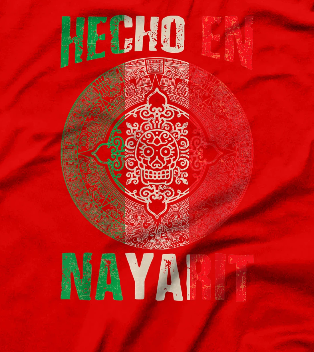 Hecho en Nayarit Mexico - Proud Mexican - Nayarit T-Shirt, Kid T-Shirt and Women T-Shirt