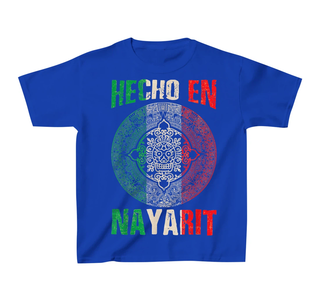 Hecho en Nayarit Mexico - Proud Mexican - Nayarit T-Shirt, Kid T-Shirt and Women T-Shirt