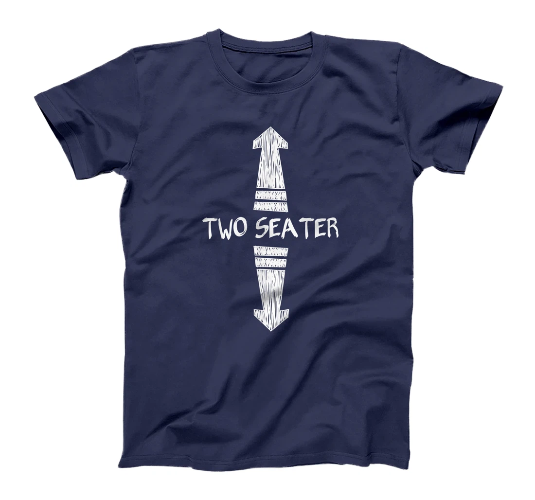 Funny Two Seater up and down arrows Tee T-Shirt
