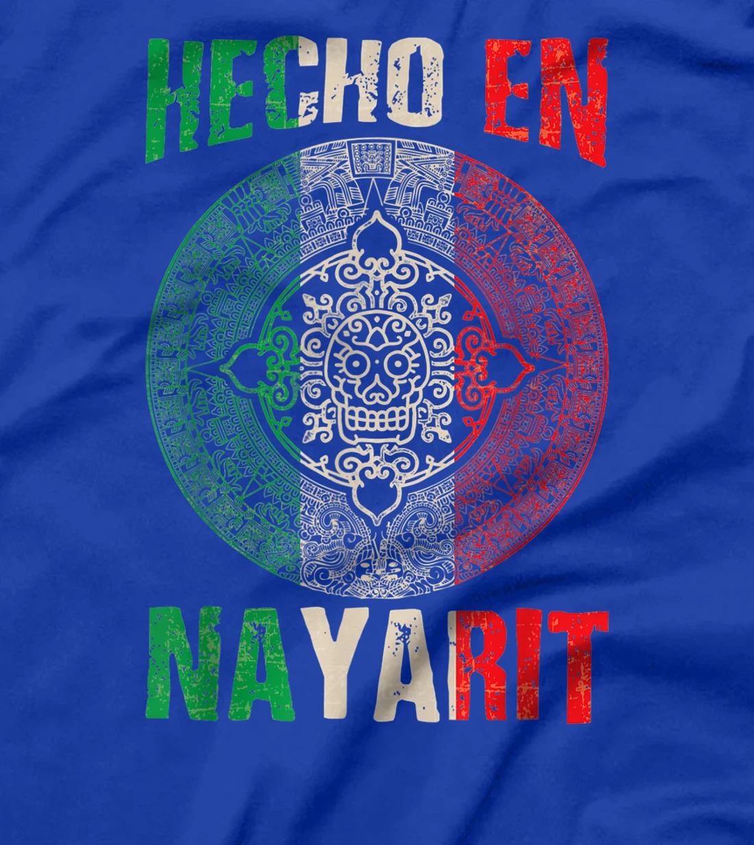 Hecho en Nayarit Mexico - Proud Mexican - Nayarit T-Shirt, Kid T-Shirt and Women T-Shirt