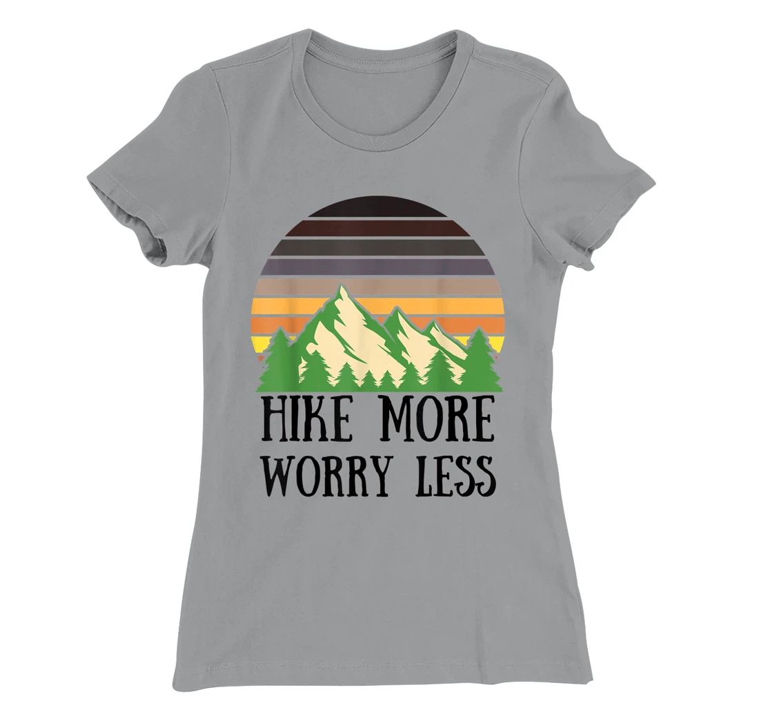 Womens Hike More Worry Less Funny Nature Lovers Hiking Mountains T-Shirt, Women T-Shirt