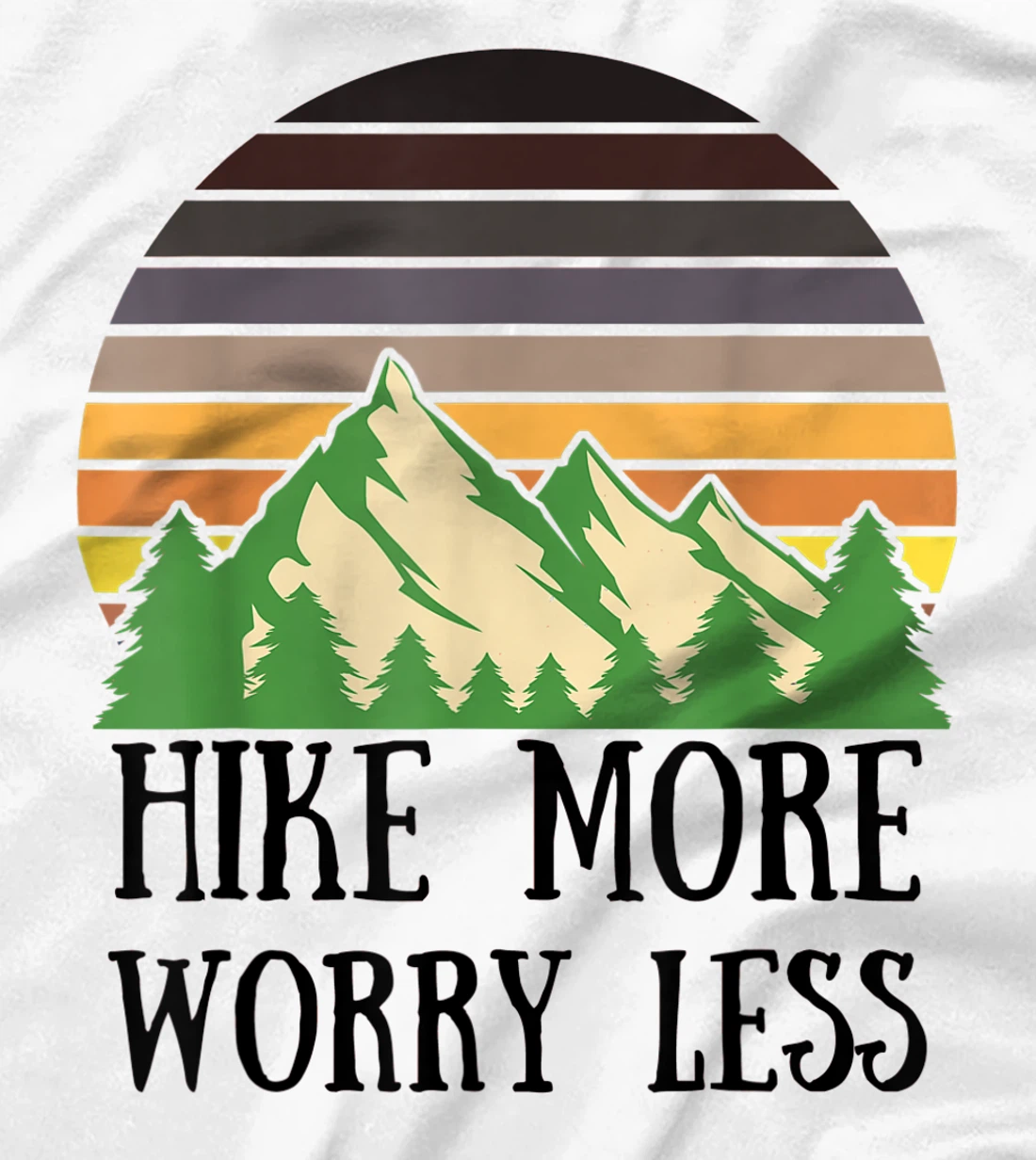 Womens Hike More Worry Less Funny Nature Lovers Hiking Mountains T-Shirt, Women T-Shirt