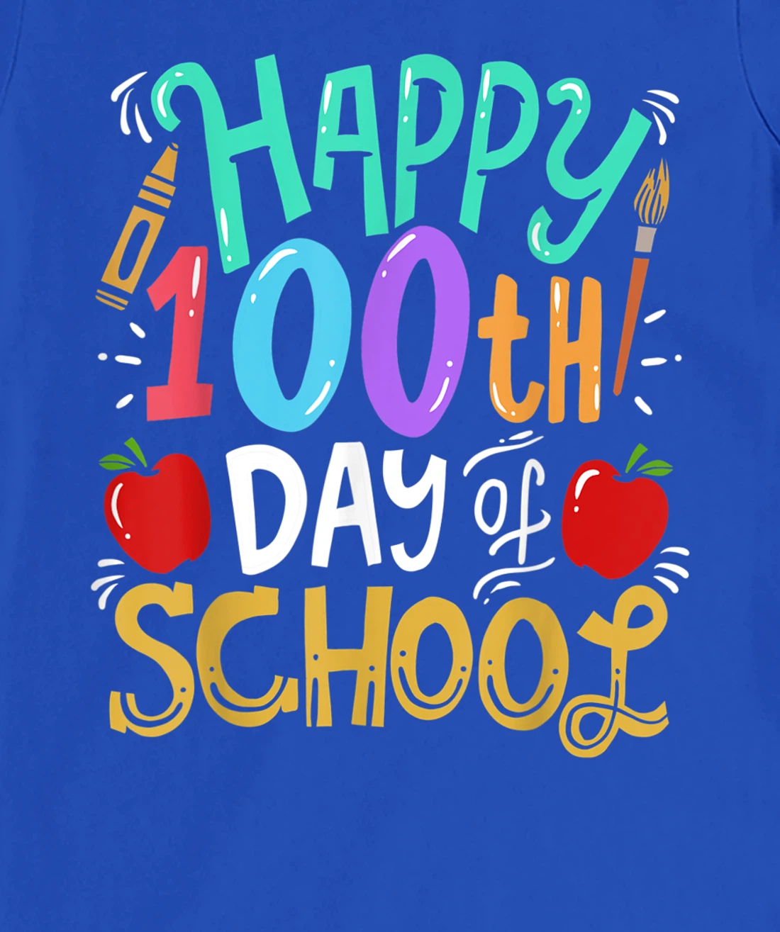 100th Day Of School 100 Days Teacher Student Gift T-Shirt, Kid T-Shirt and Women T-Shirt