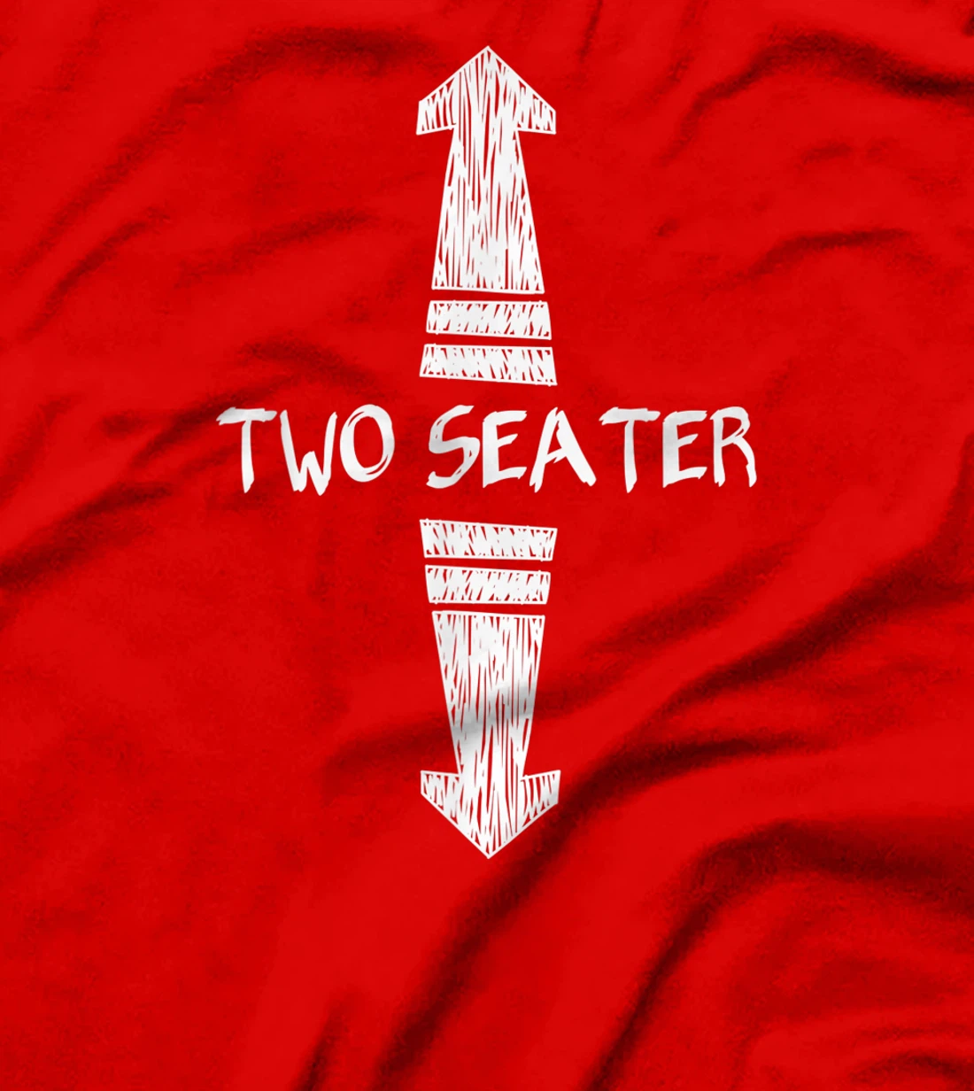 Funny Two Seater up and down arrows Tee T-Shirt
