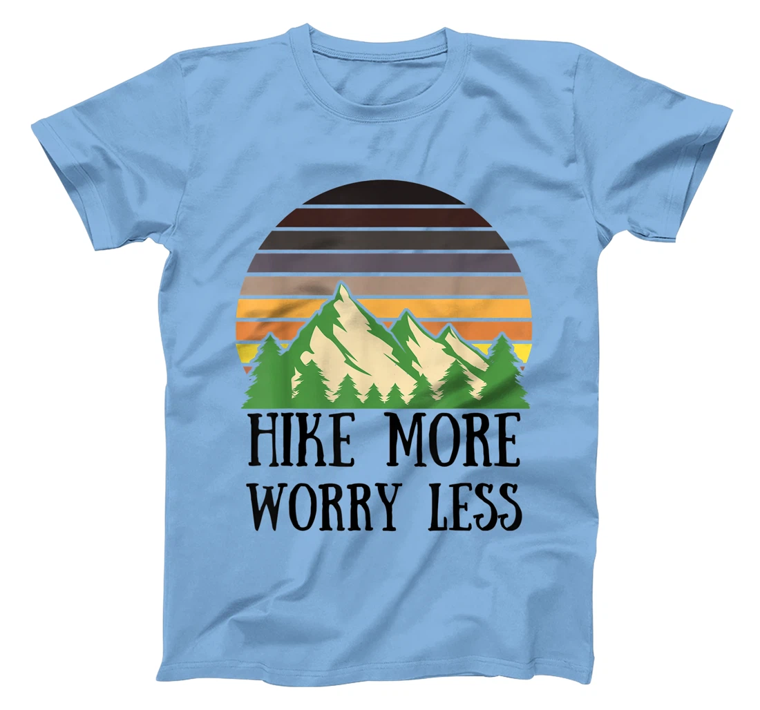 Womens Hike More Worry Less Funny Nature Lovers Hiking Mountains T-Shirt, Women T-Shirt