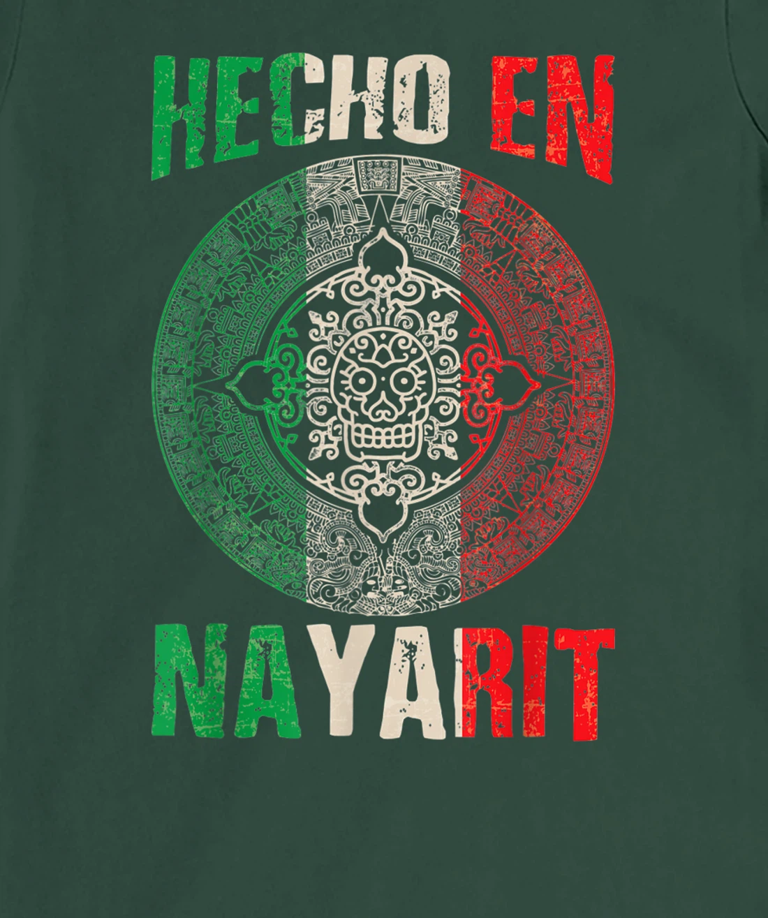 Hecho en Nayarit Mexico - Proud Mexican - Nayarit T-Shirt, Kid T-Shirt and Women T-Shirt