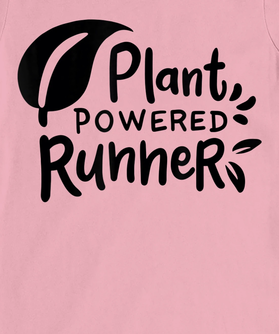 Womens Plant Powered Runner Design for a Vegan T-Shirt, Women T-Shirt