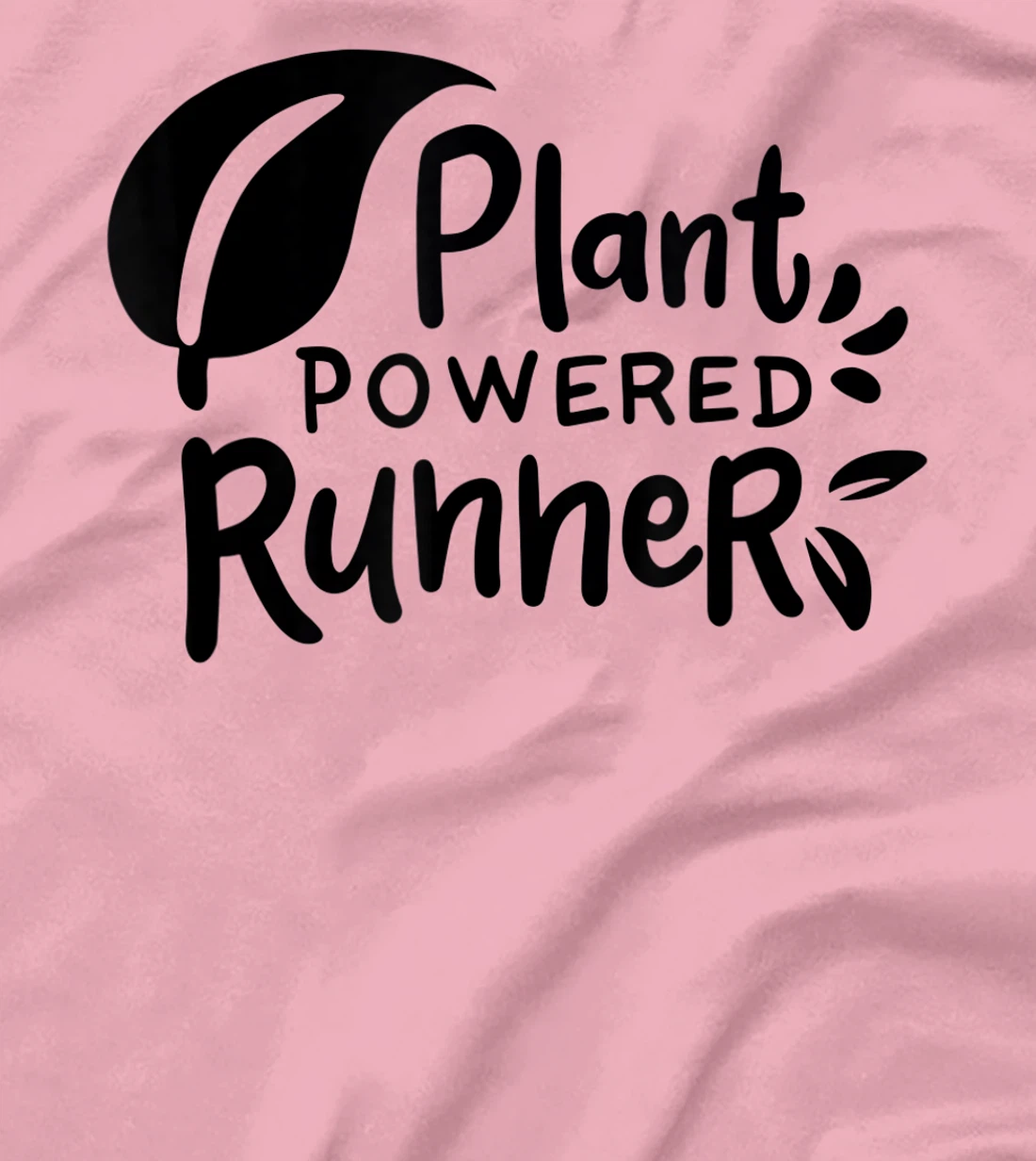Womens Plant Powered Runner Design for a Vegan T-Shirt, Women T-Shirt