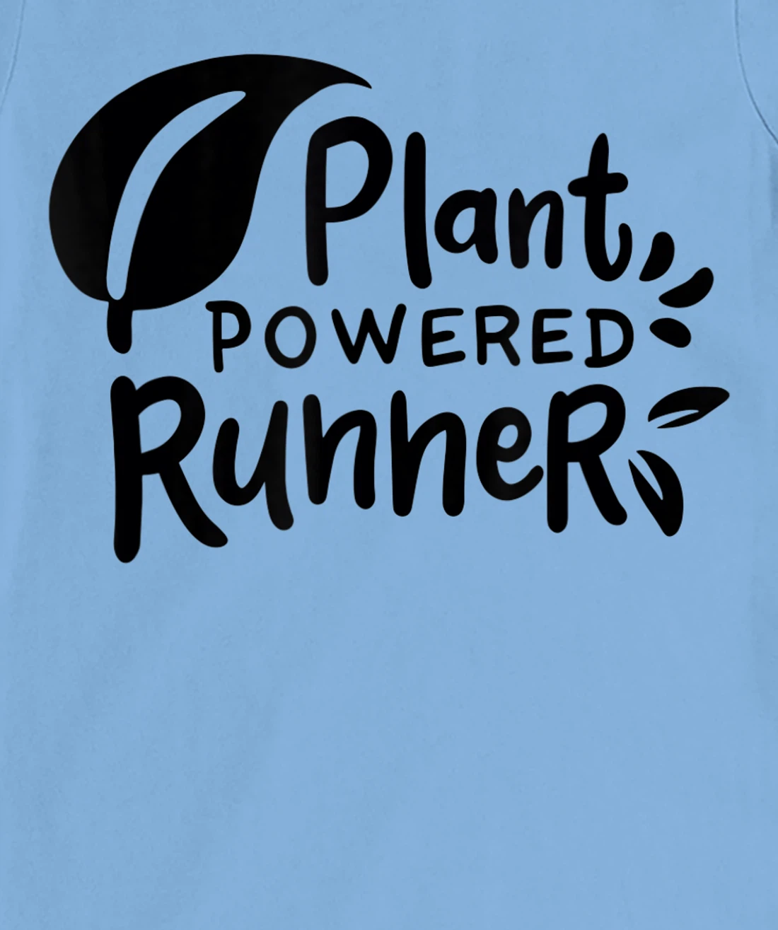 Womens Plant Powered Runner Design for a Vegan T-Shirt, Women T-Shirt